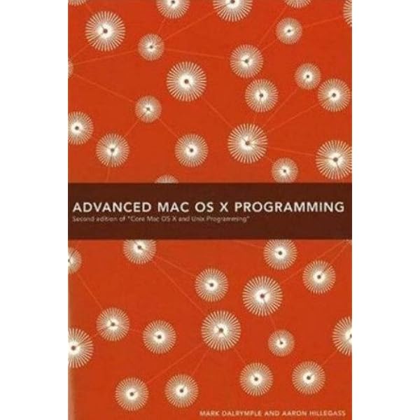 Cocoa Programming for Mac OS X (3rd Edition): 9780321503619